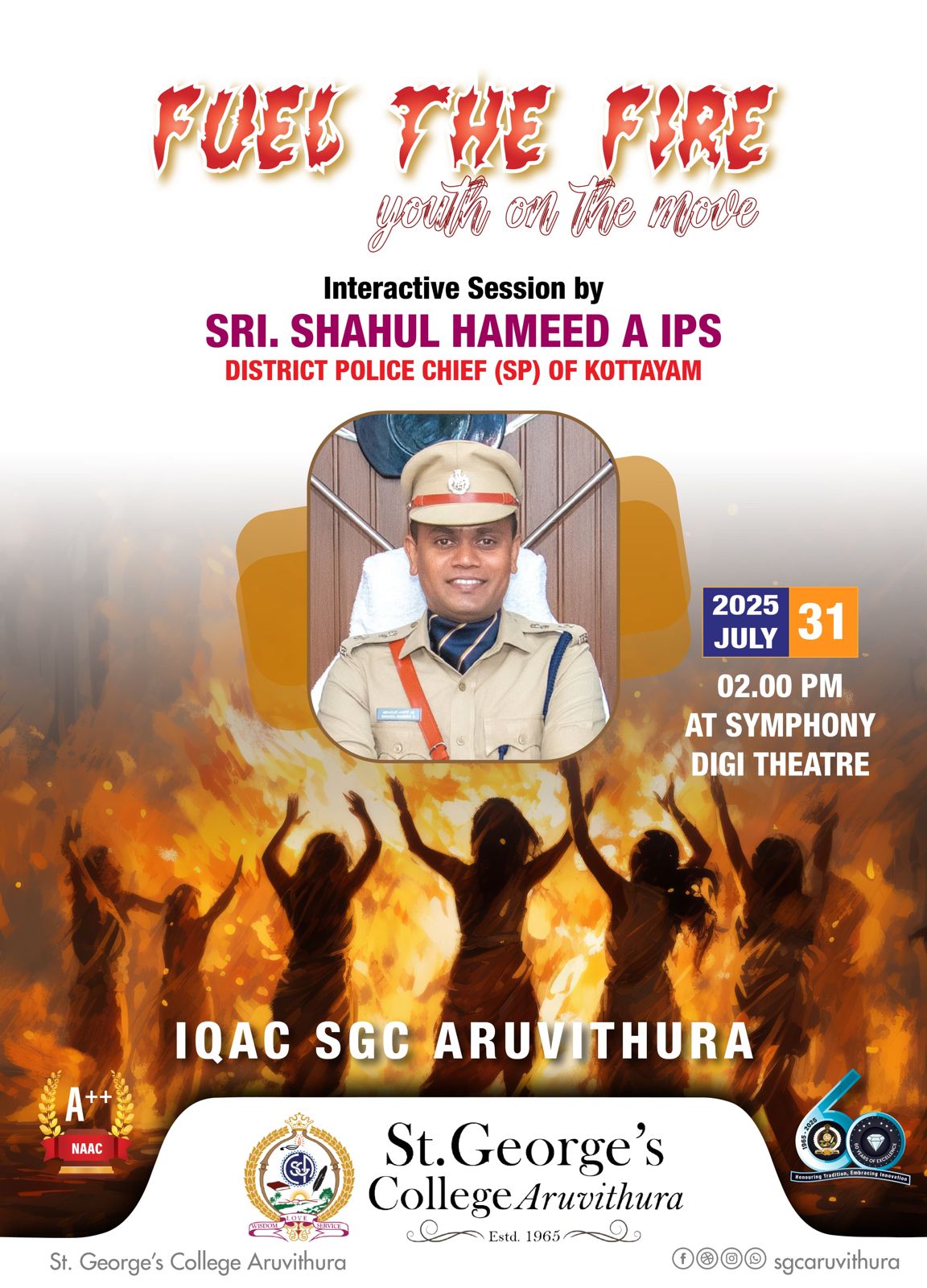 Feel The fire: Interactive Session with Dsitrict Police Chief